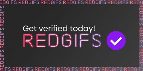 redgifts|How to get verified on RedGIFs as a Verified Creator